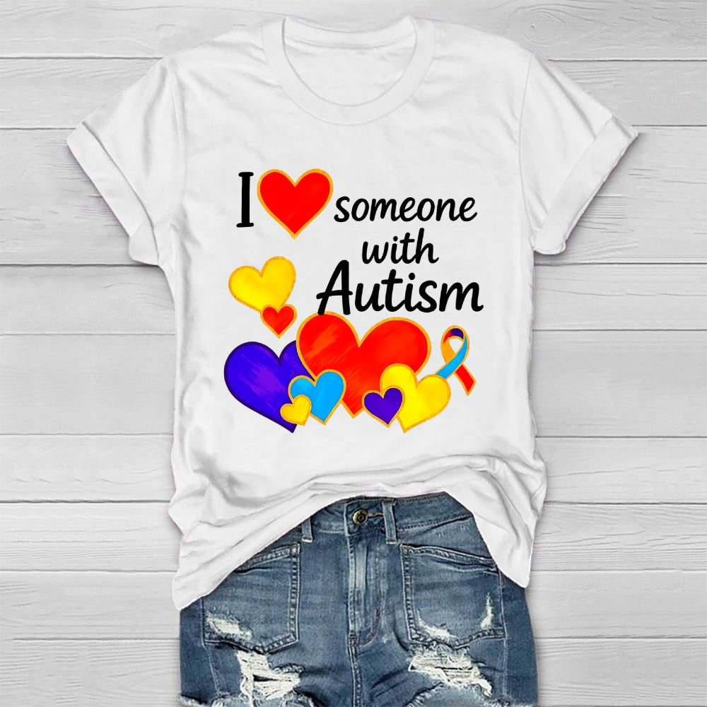 I Love Someone with Autism Healthwear T-shirt