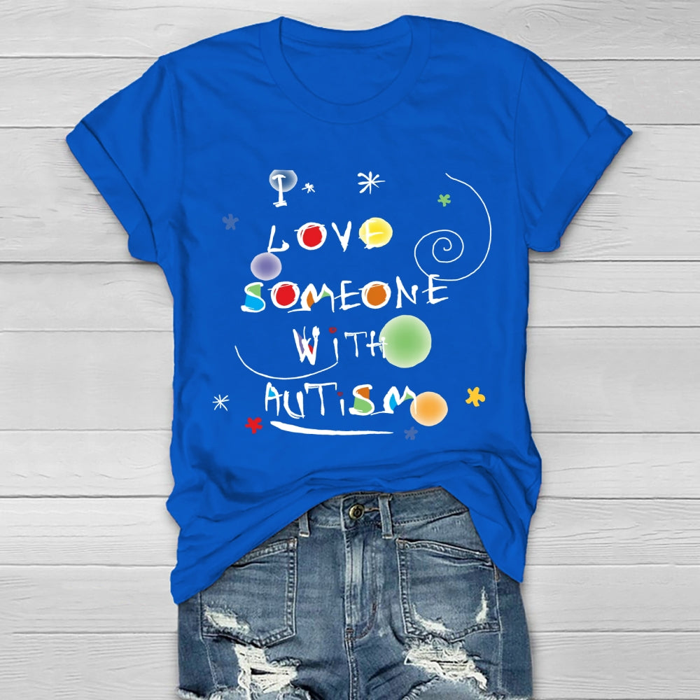I Love Someone with Autism Colorful Polka Dots Healthwear T-shirt