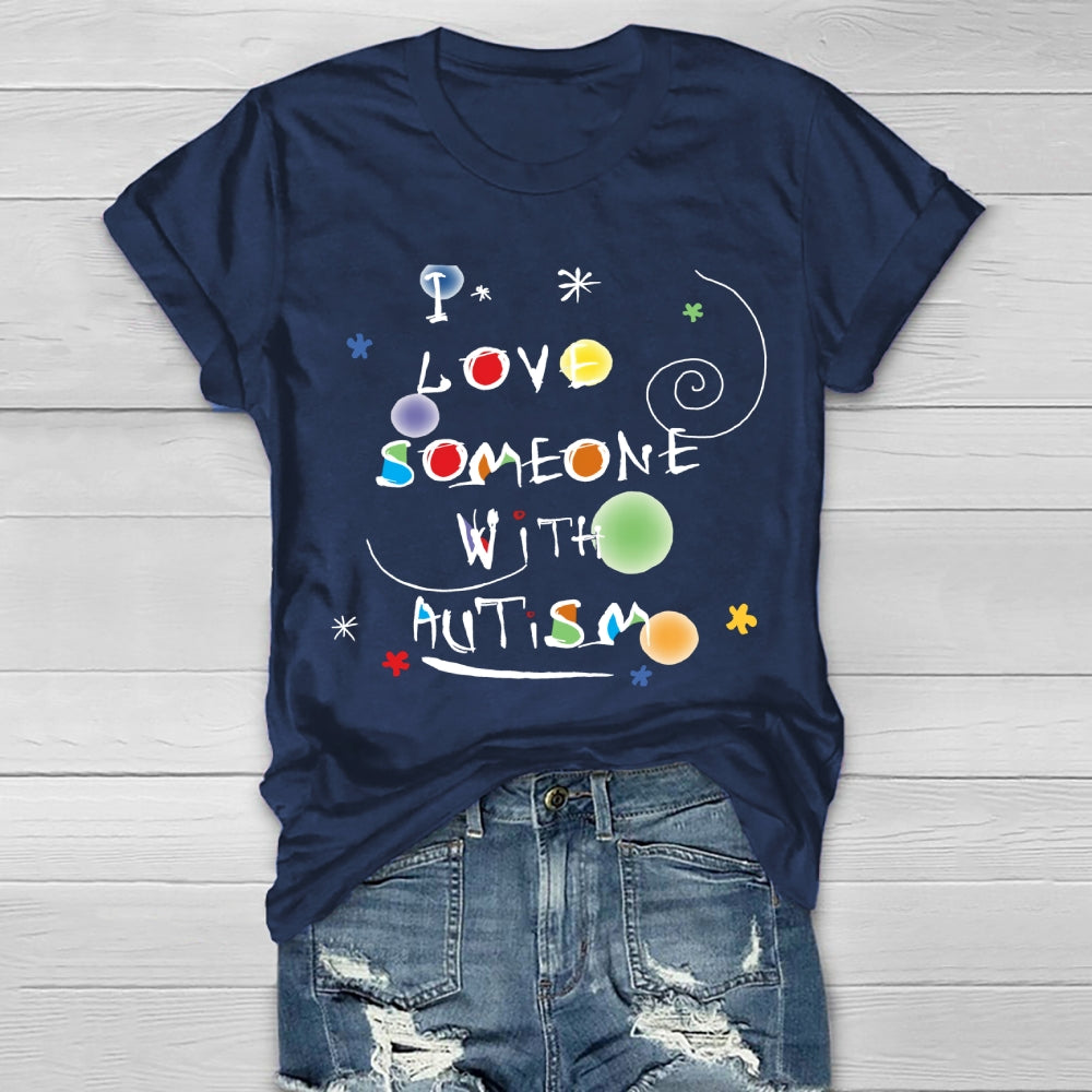 I Love Someone with Autism Colorful Polka Dots Healthwear T-shirt