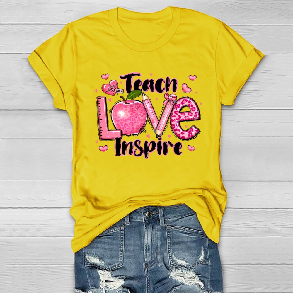 Teach Love Inspire  Healthwear T-shirt