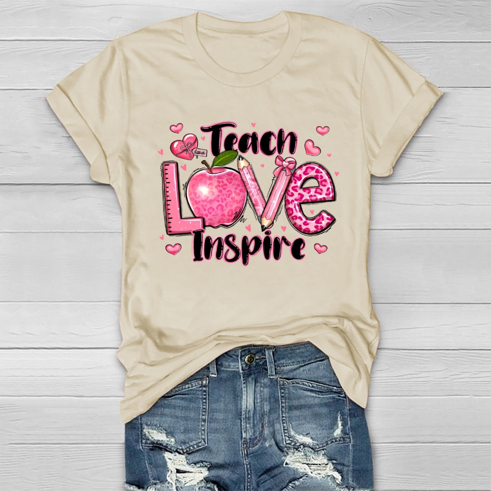 Teach Love Inspire  Healthwear T-shirt