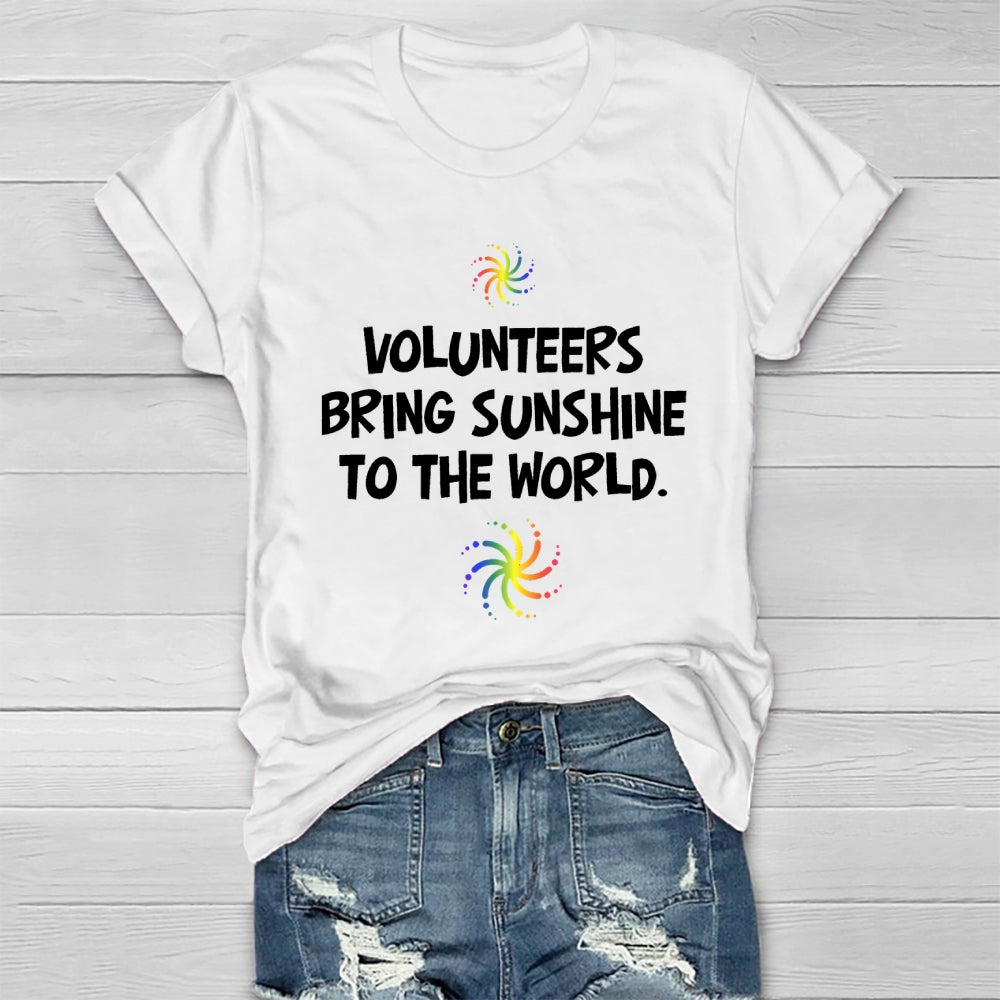 Volunteers Bring Sunshine To The World  Healthwear T-shirt