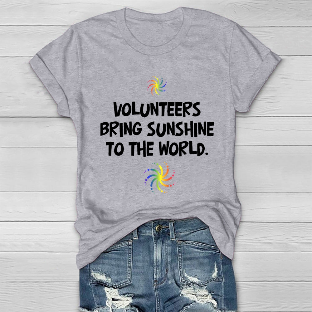 Volunteers Bring Sunshine To The World  Healthwear T-shirt