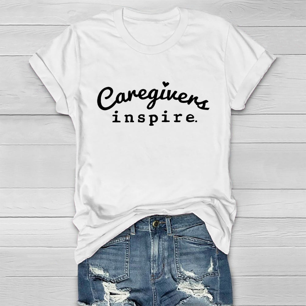 Caregiver Inspire Healthwear T-shirt