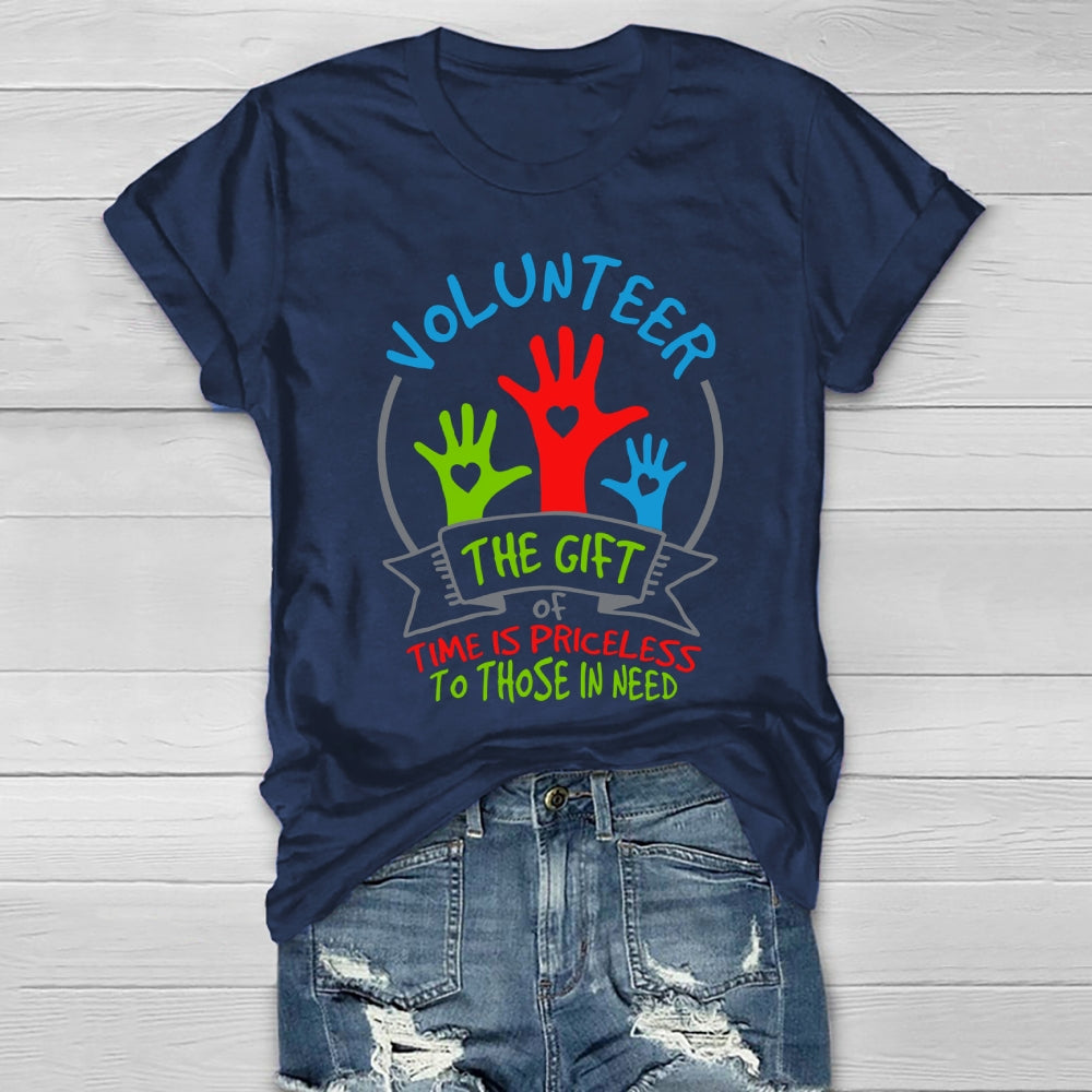 Volunteer The Gift Of Time Is Priceless To Those In Need  Healthwear T-shirt