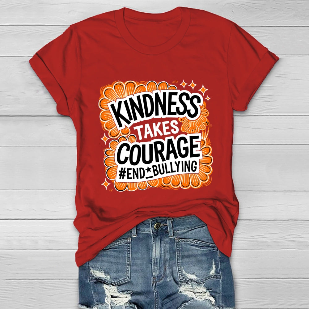 Kindness Takes Courage End Bullying Healthwear T-shirt
