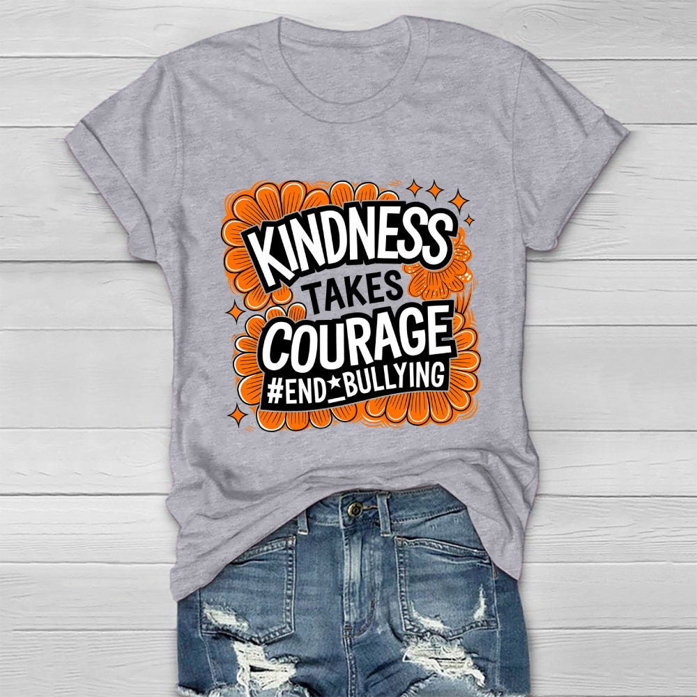 Kindness Takes Courage End Bullying Healthwear T-shirt