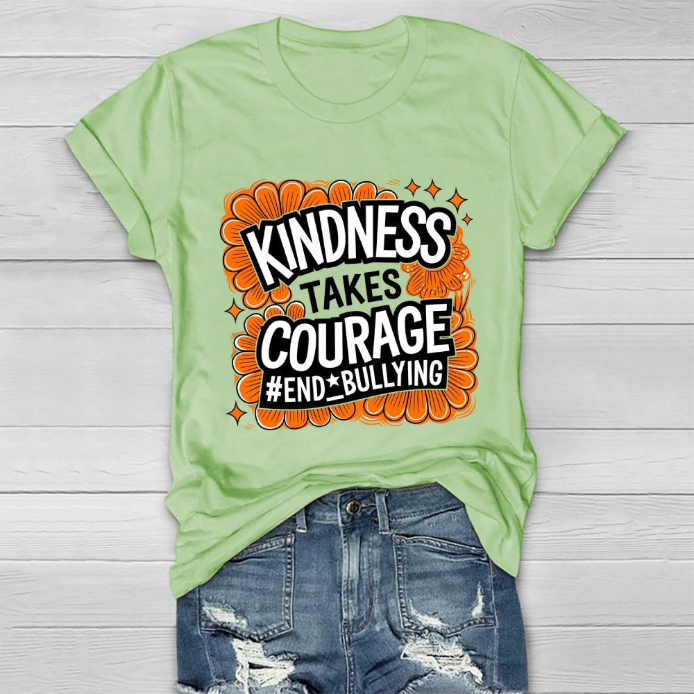 Kindness Takes Courage End Bullying Healthwear T-shirt