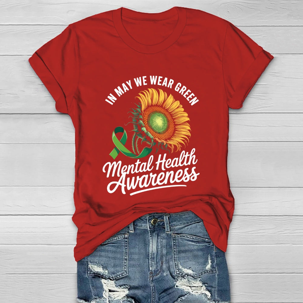 In May We Wear Green Mental Health Awareness Month Ribbon Healthwear T-shirt