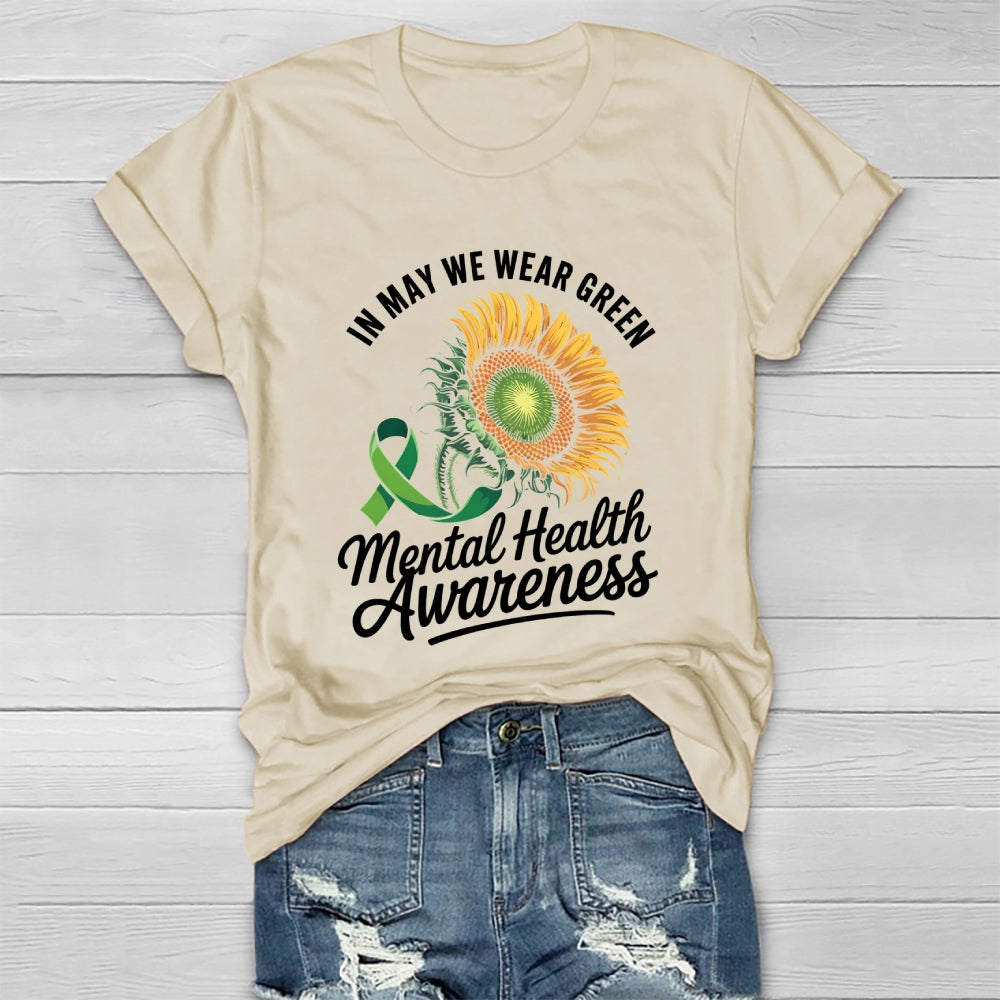 In May We Wear Green Mental Health Awareness Month Ribbon Healthwear T-shirt