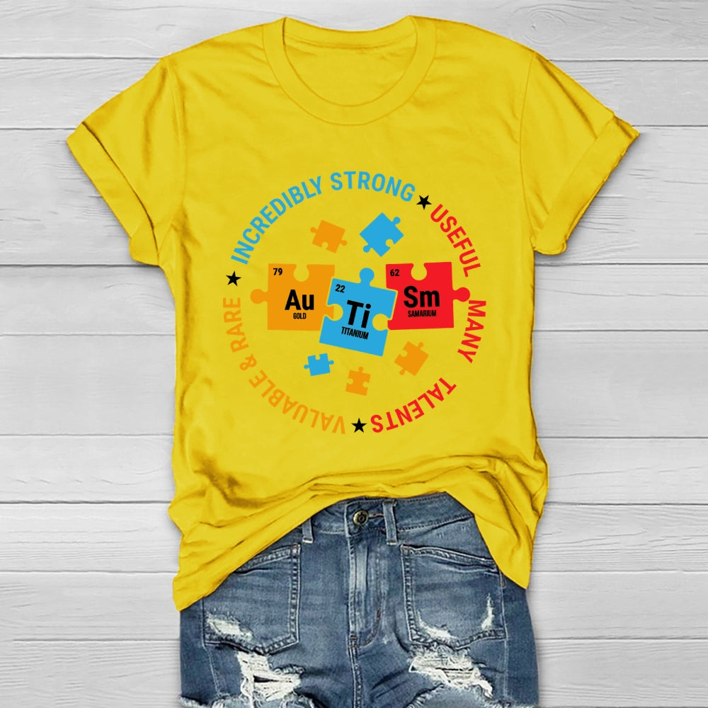 Autism  Incredibly Strong Useful Many Talents Healthwear T-shirt