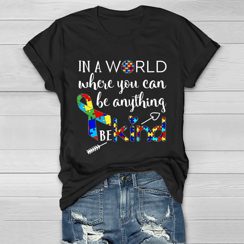 In A World Where You Can Be Anything Be Kind Puzzle Healthwear T-shirt