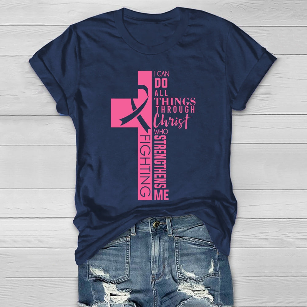 I Can Do All Things Through Christ Healthwear T-shirt