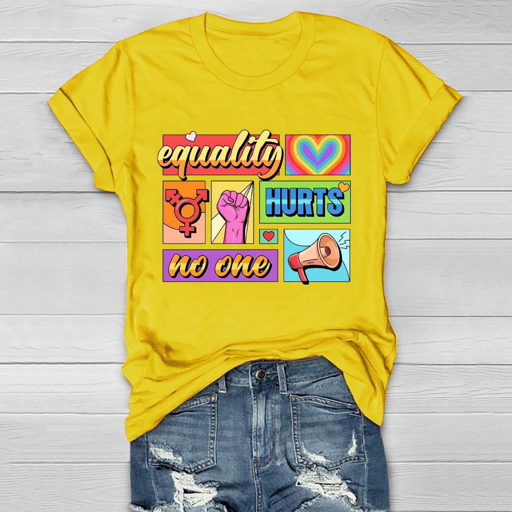 Equality Hurts No One Healthwear T-shirt