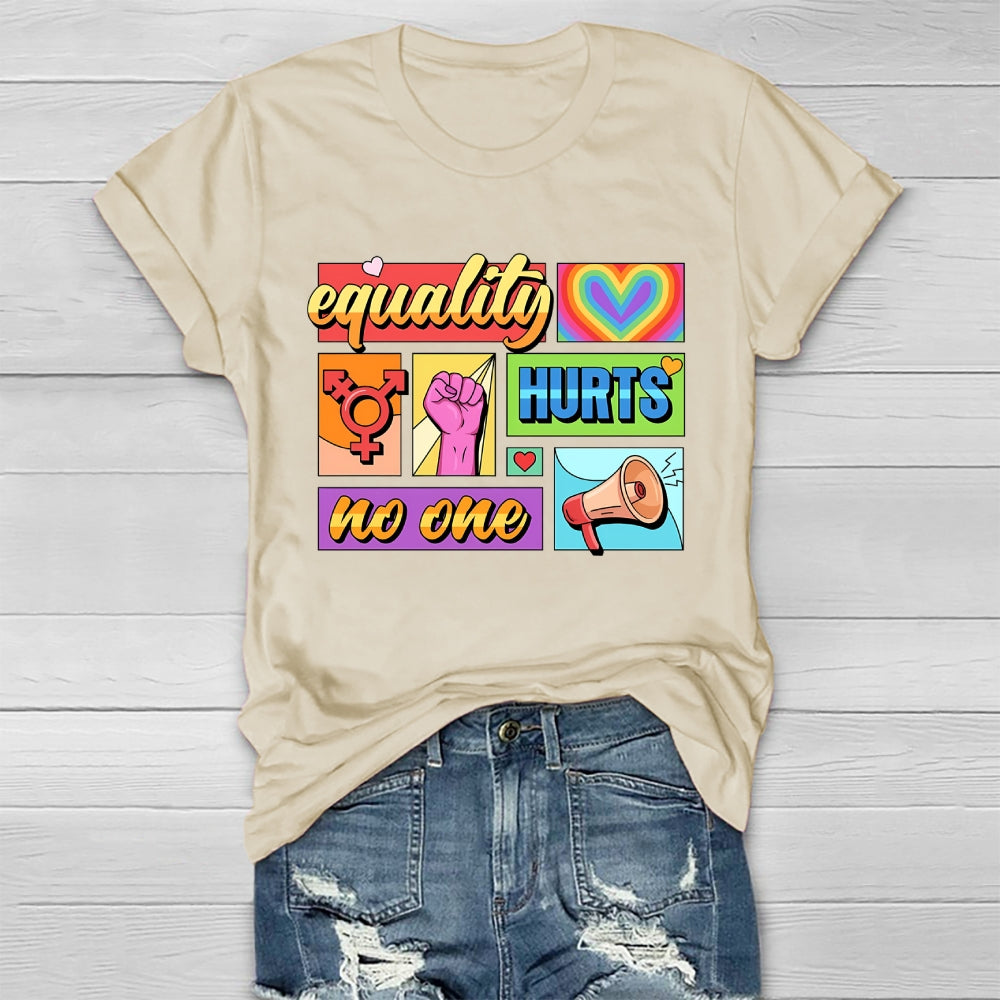 Equality Hurts No One Healthwear T-shirt