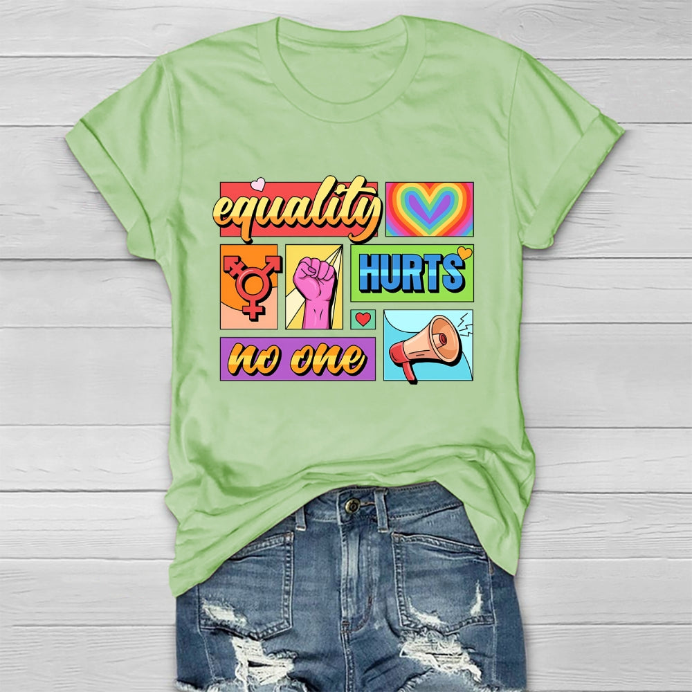 Equality Hurts No One Healthwear T-shirt