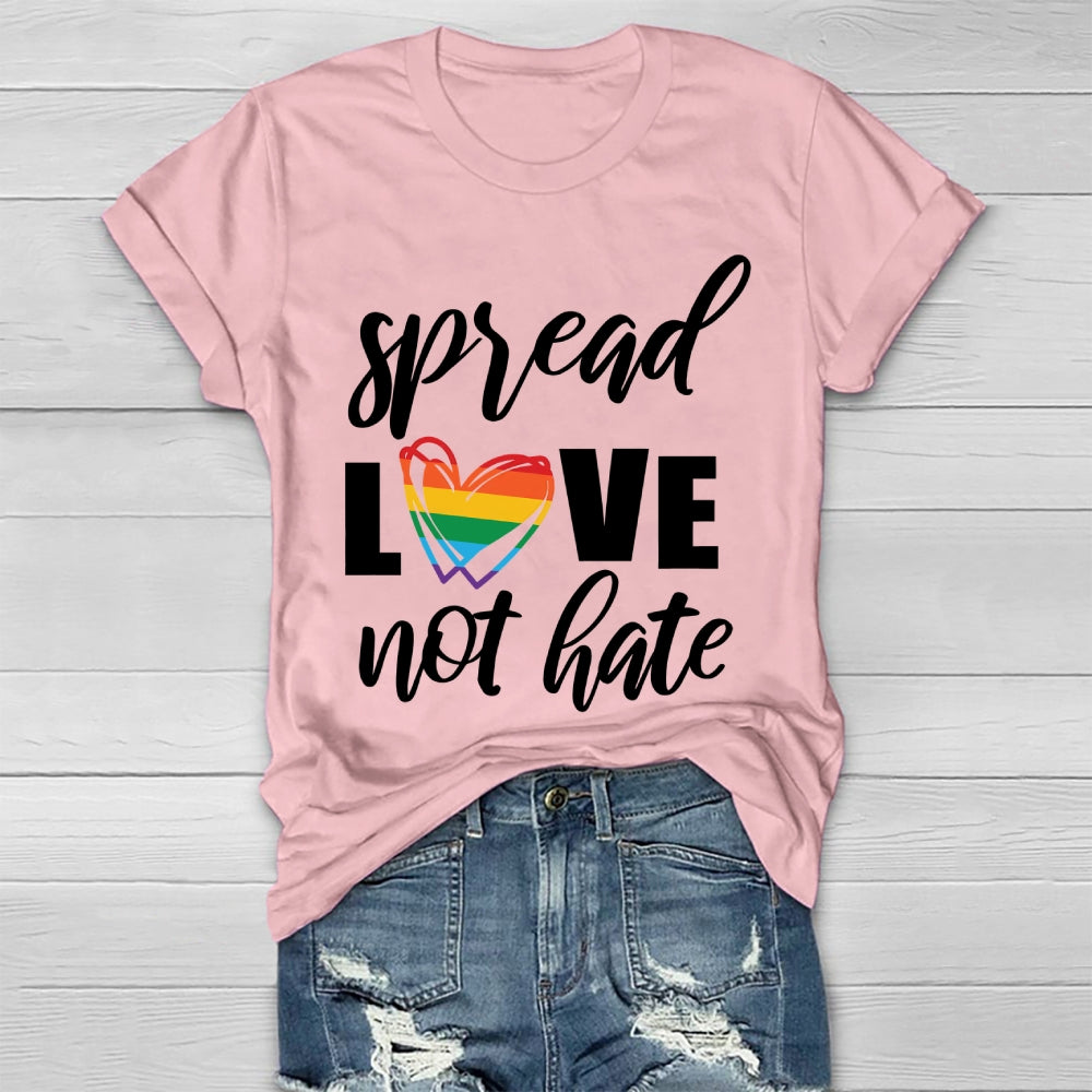Spread Love Not Hate Healthwear T-shirt