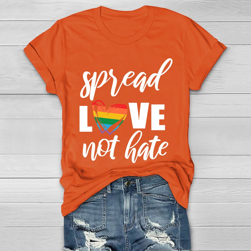 Spread Love Not Hate Healthwear T-shirt