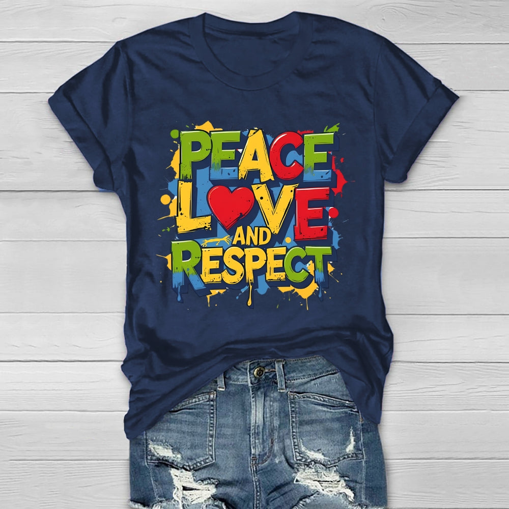 Peace Love And Respect  Healthwear T-shirt