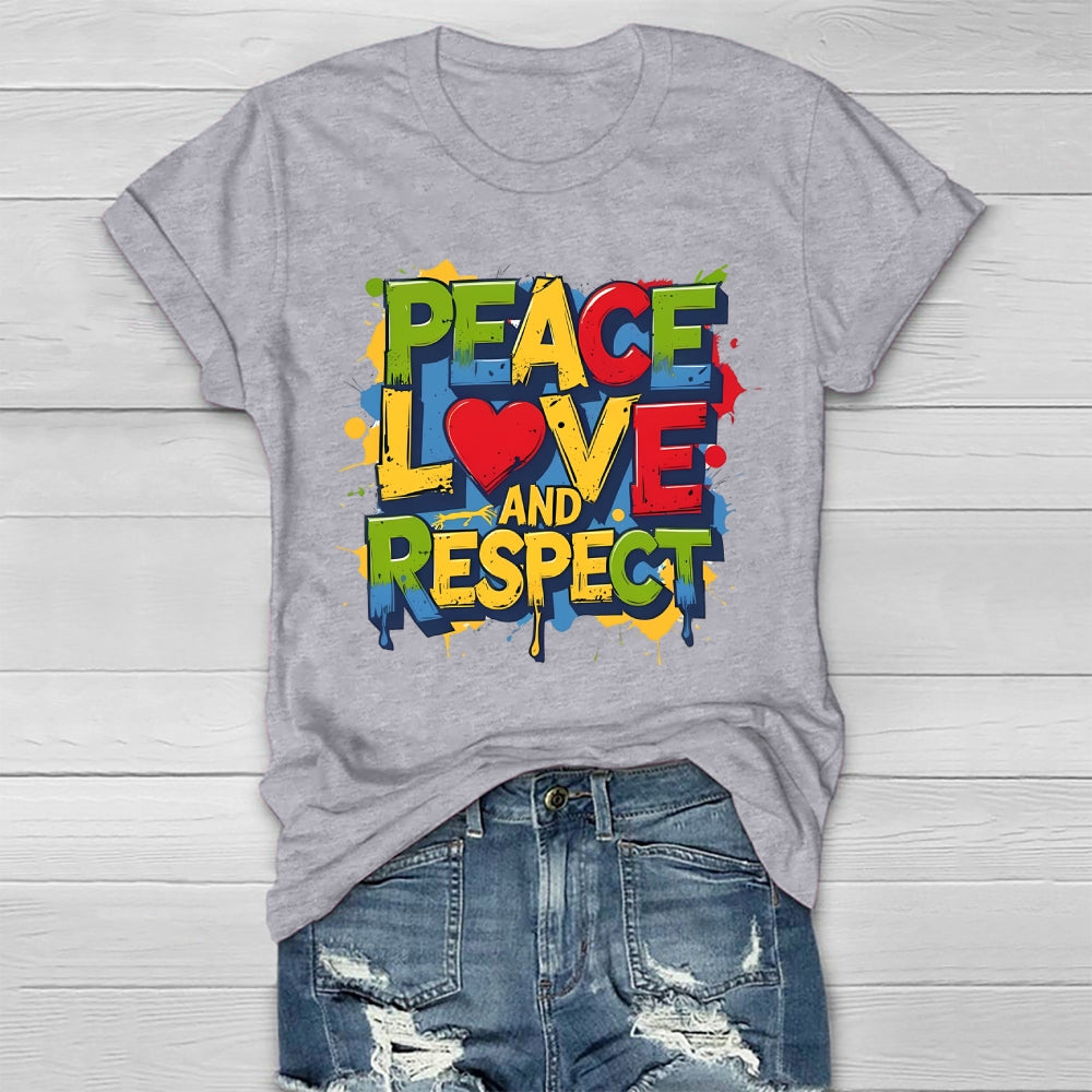 Peace Love And Respect  Healthwear T-shirt