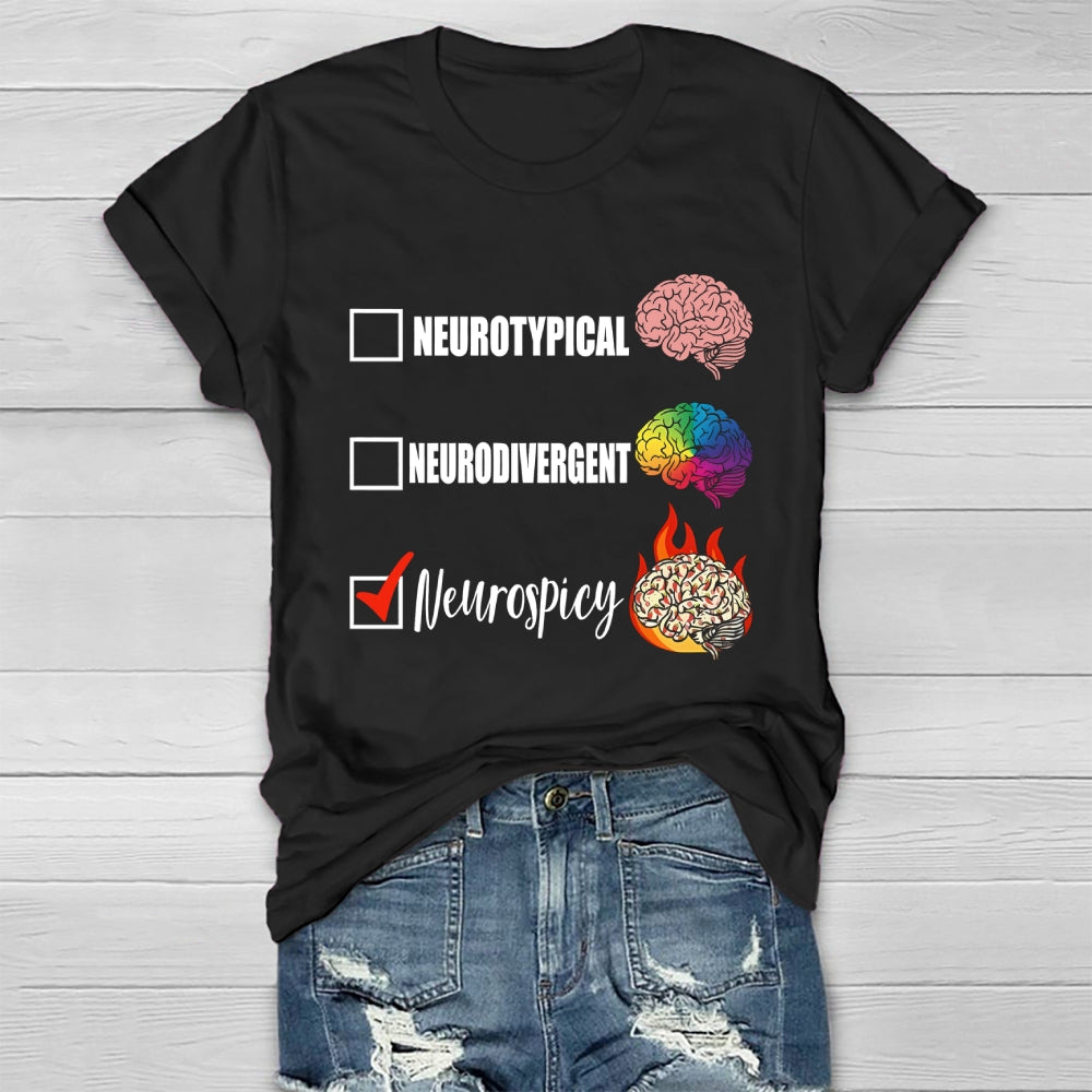 Neurotypical Neurodivergent Neurospicy Healthwear T-shirt