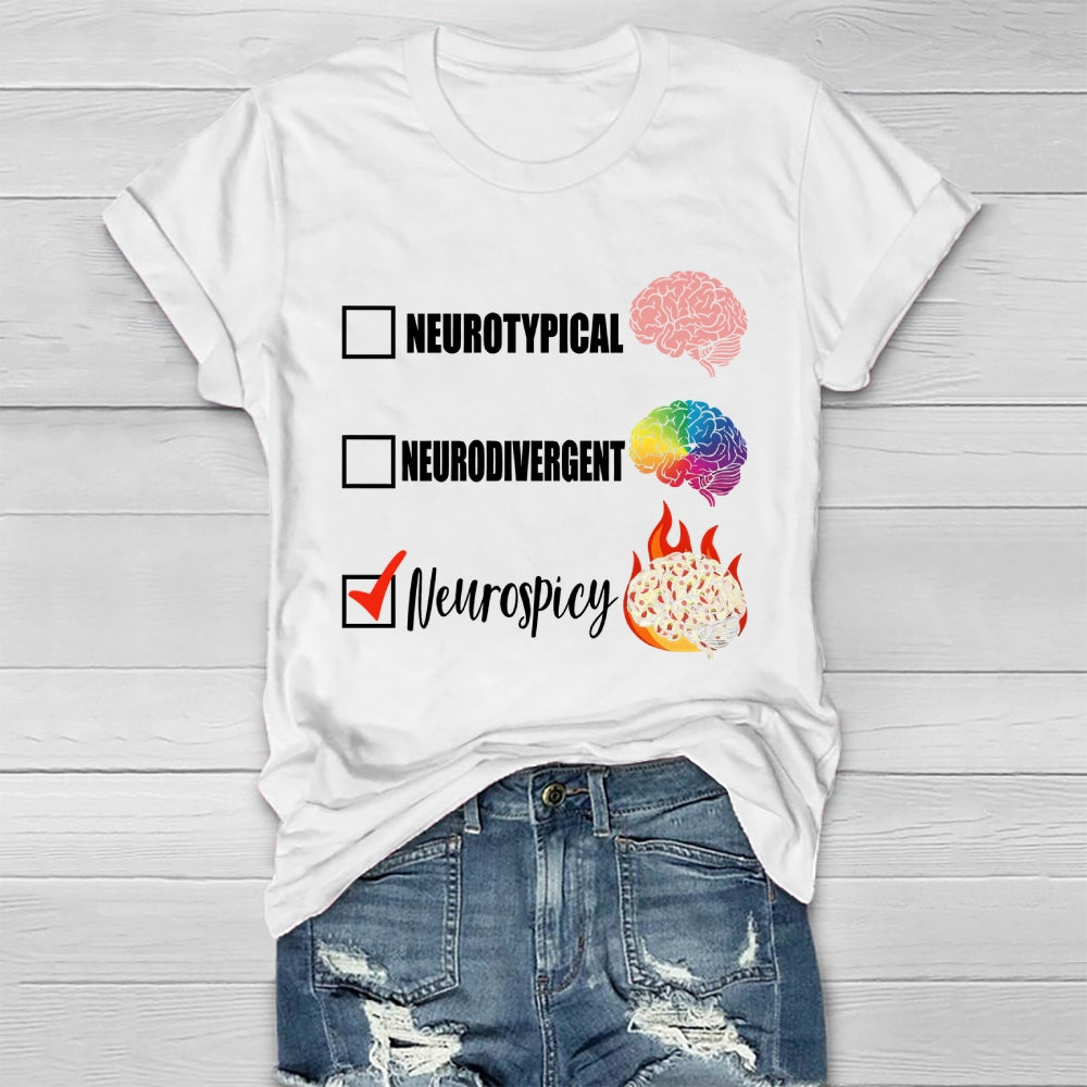 Neurotypical Neurodivergent Neurospicy Healthwear T-shirt
