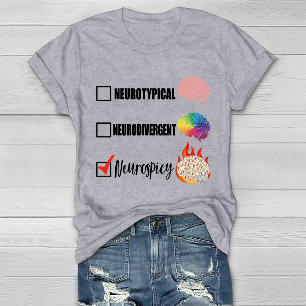 Neurotypical Neurodivergent Neurospicy Healthwear T-shirt