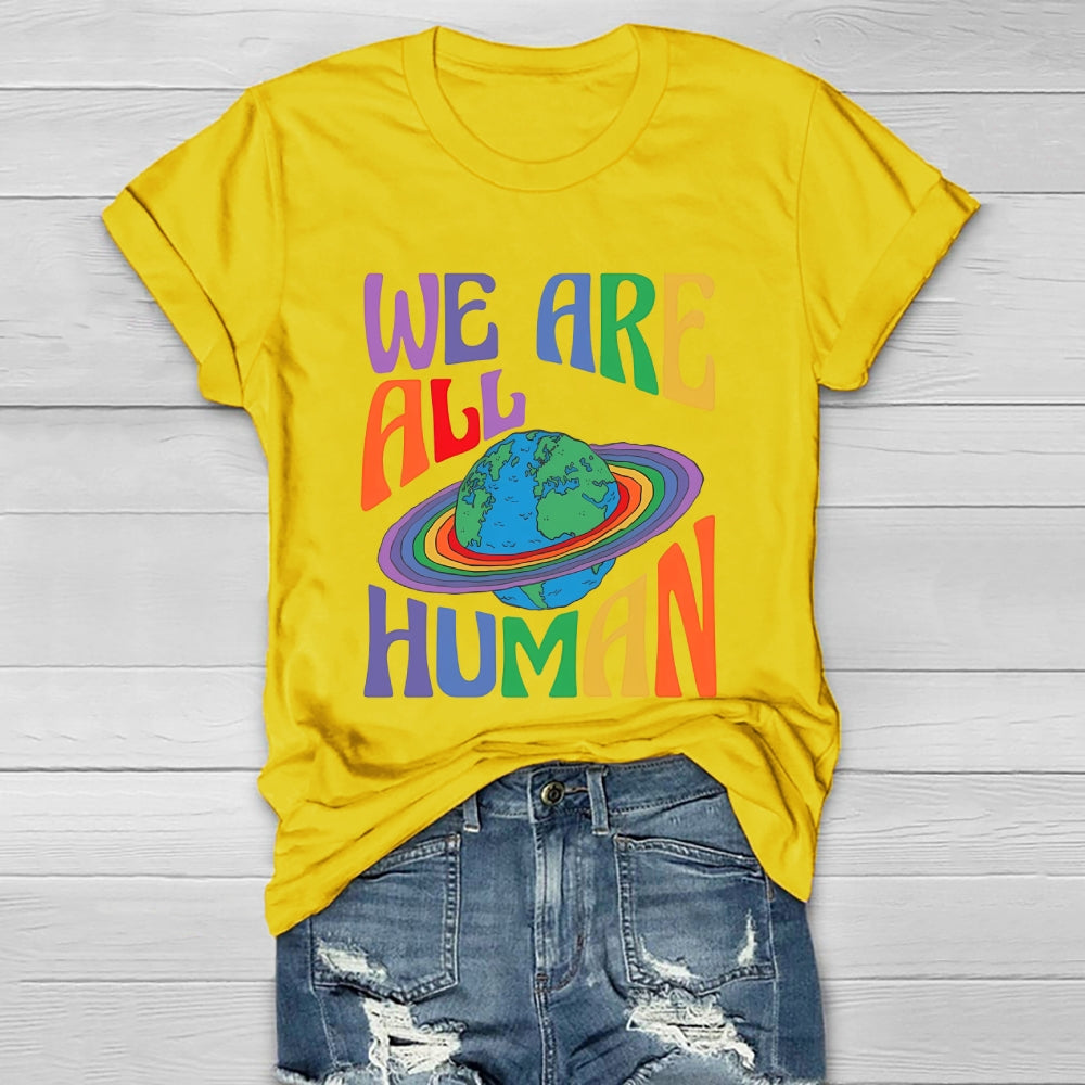 We Are All Human Healthwear T-shirt