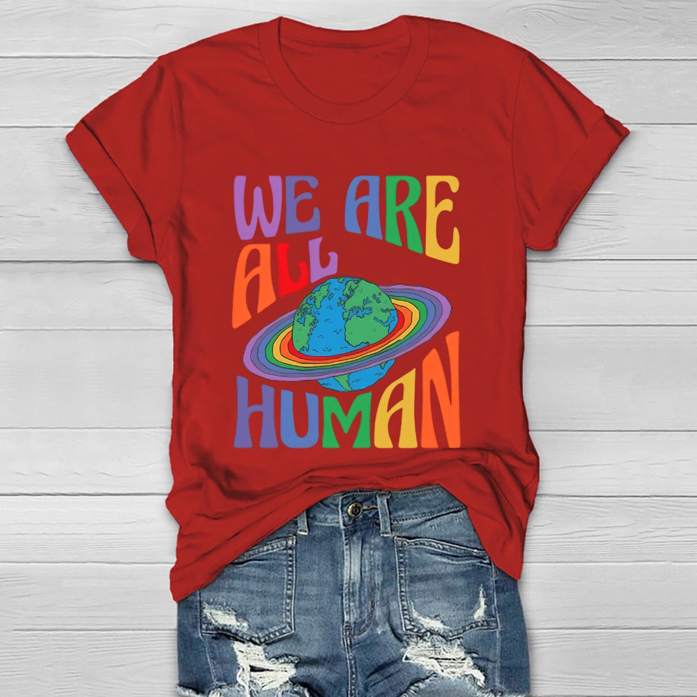 We Are All Human Healthwear T-shirt