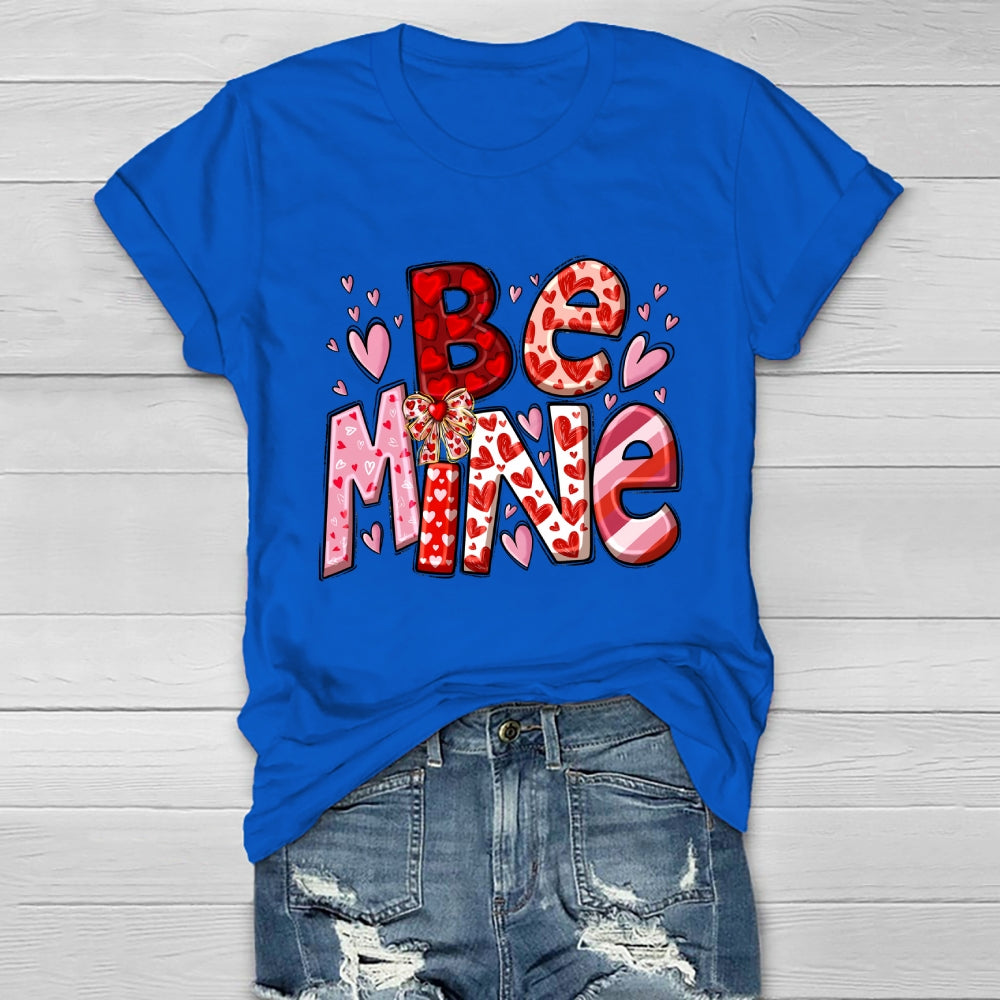 Be Mine Loving  Healthwear T-shirt