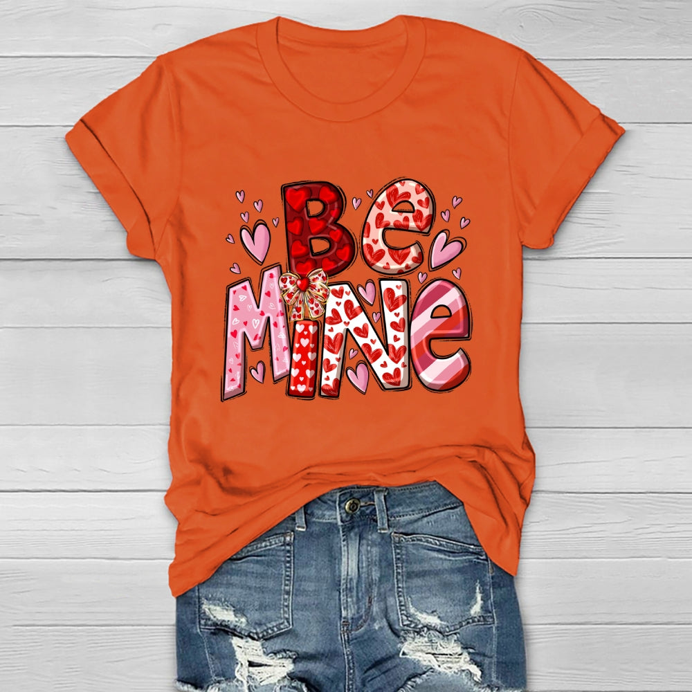 Be Mine Loving  Healthwear T-shirt