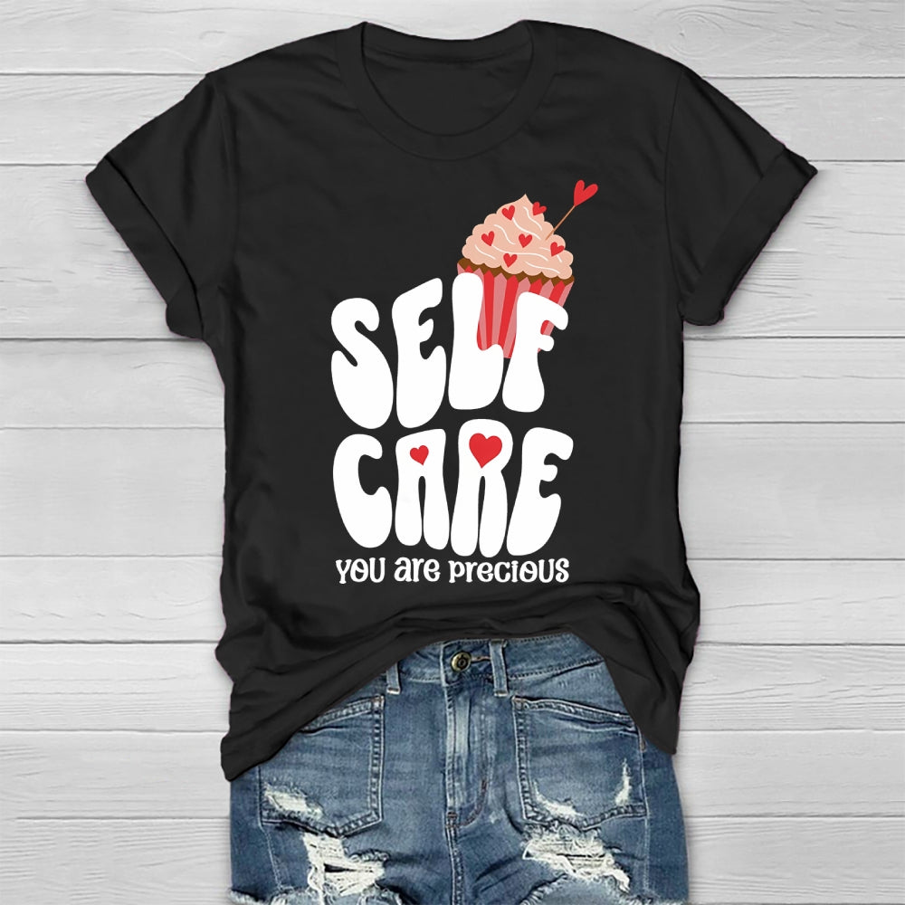 Self Care You Are Precious  Healthwear T-shirt