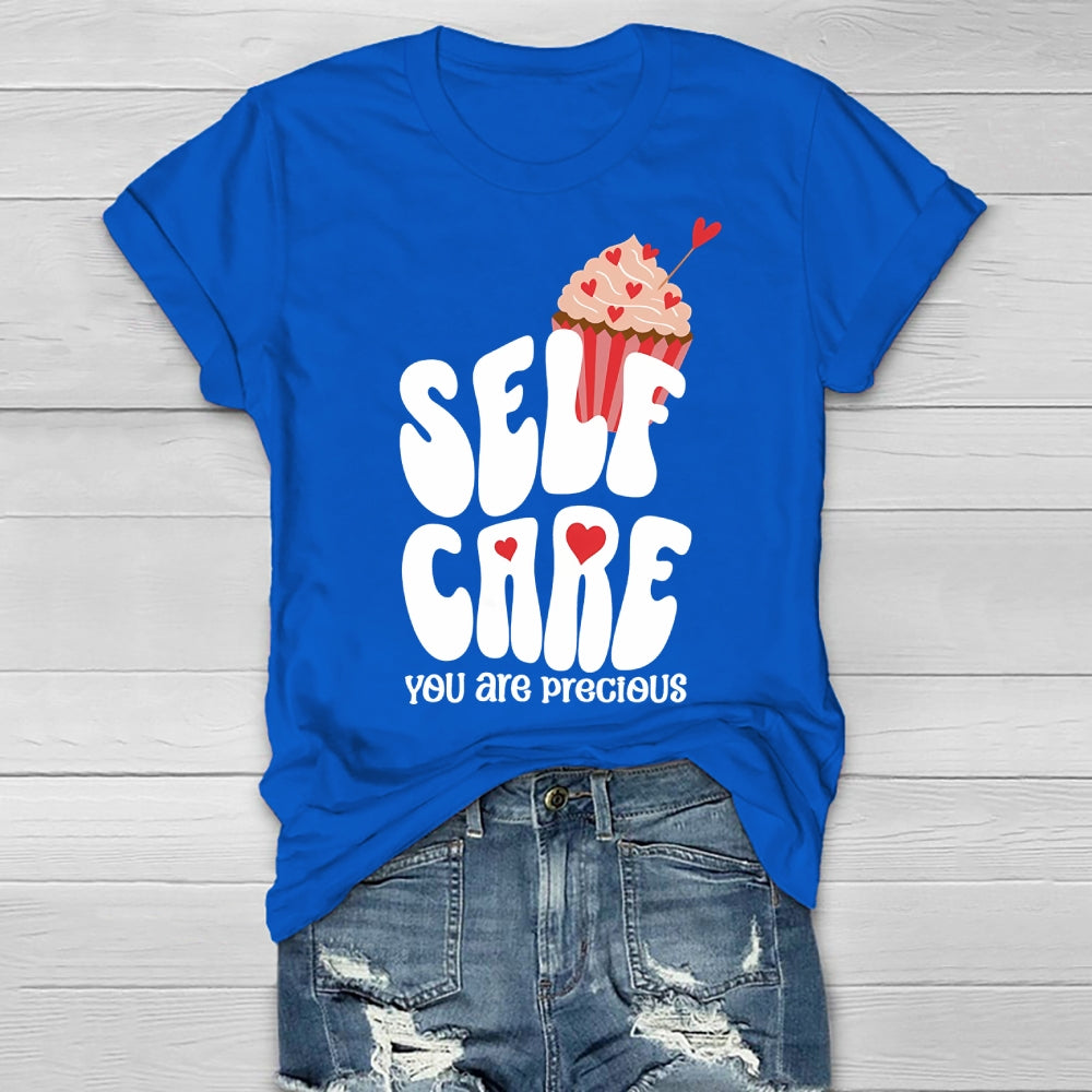 Self Care You Are Precious  Healthwear T-shirt