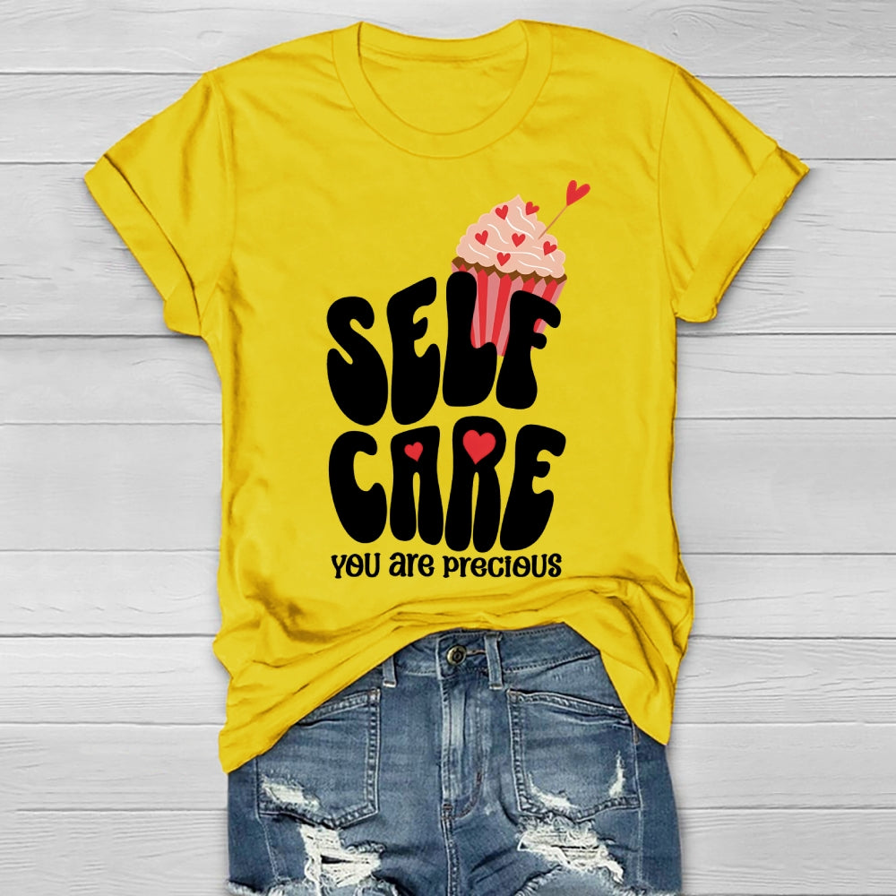 Self Care You Are Precious  Healthwear T-shirt