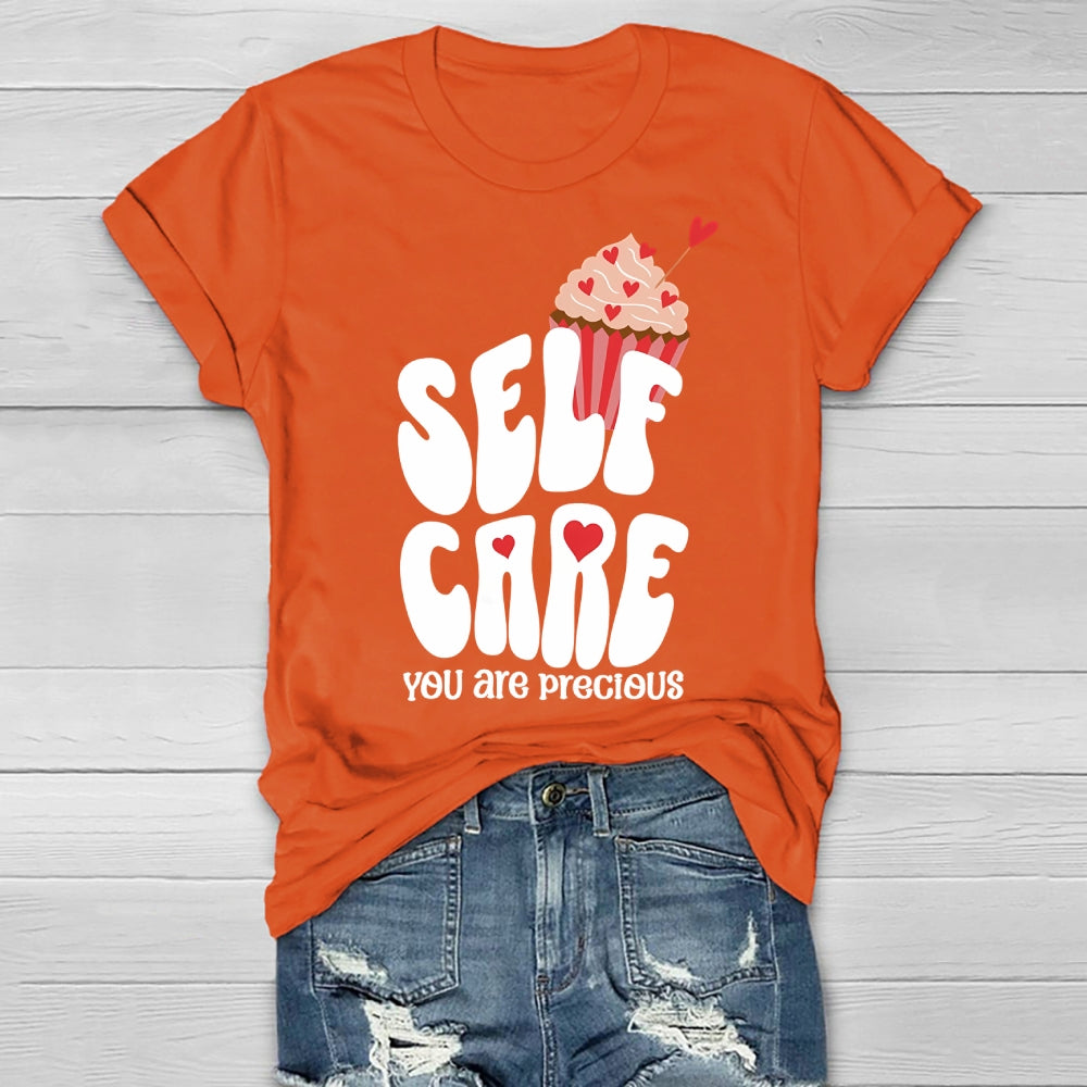 Self Care You Are Precious  Healthwear T-shirt