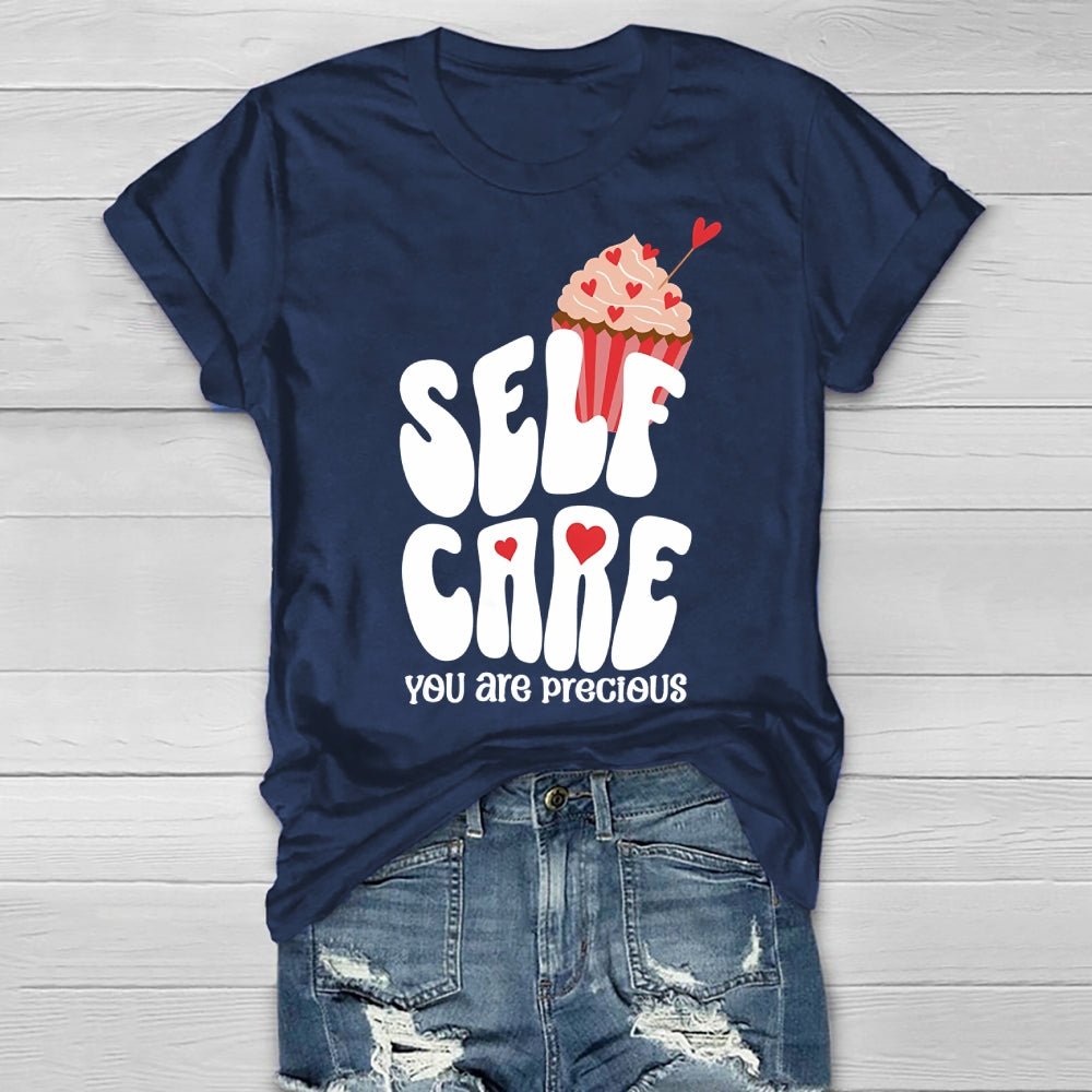 Self Care You Are Precious  Healthwear T-shirt