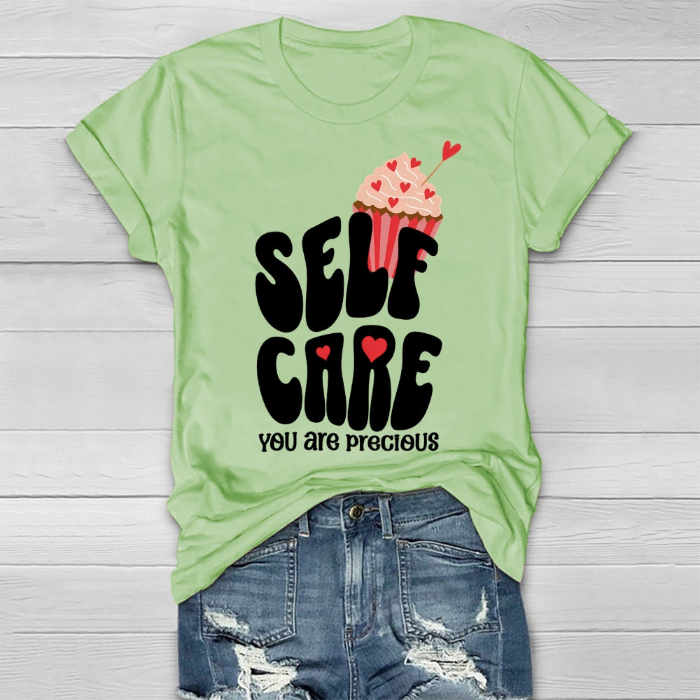 Self Care You Are Precious  Healthwear T-shirt