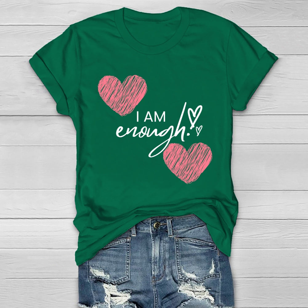 I Am Enough  Healthwear T-shirt