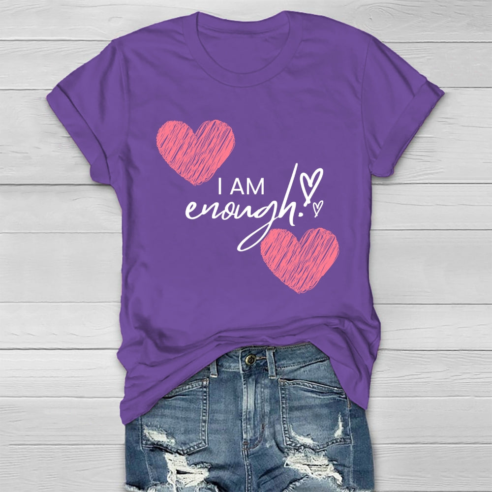 I Am Enough  Healthwear T-shirt