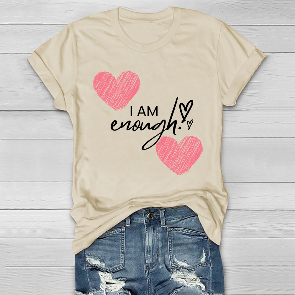I Am Enough  Healthwear T-shirt