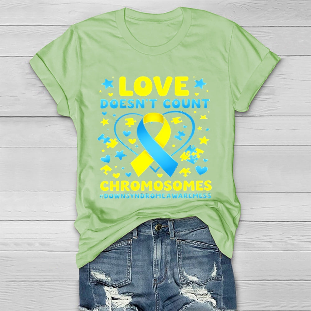 Love Doesn't Count Chromosomes Healthwear T-shirt