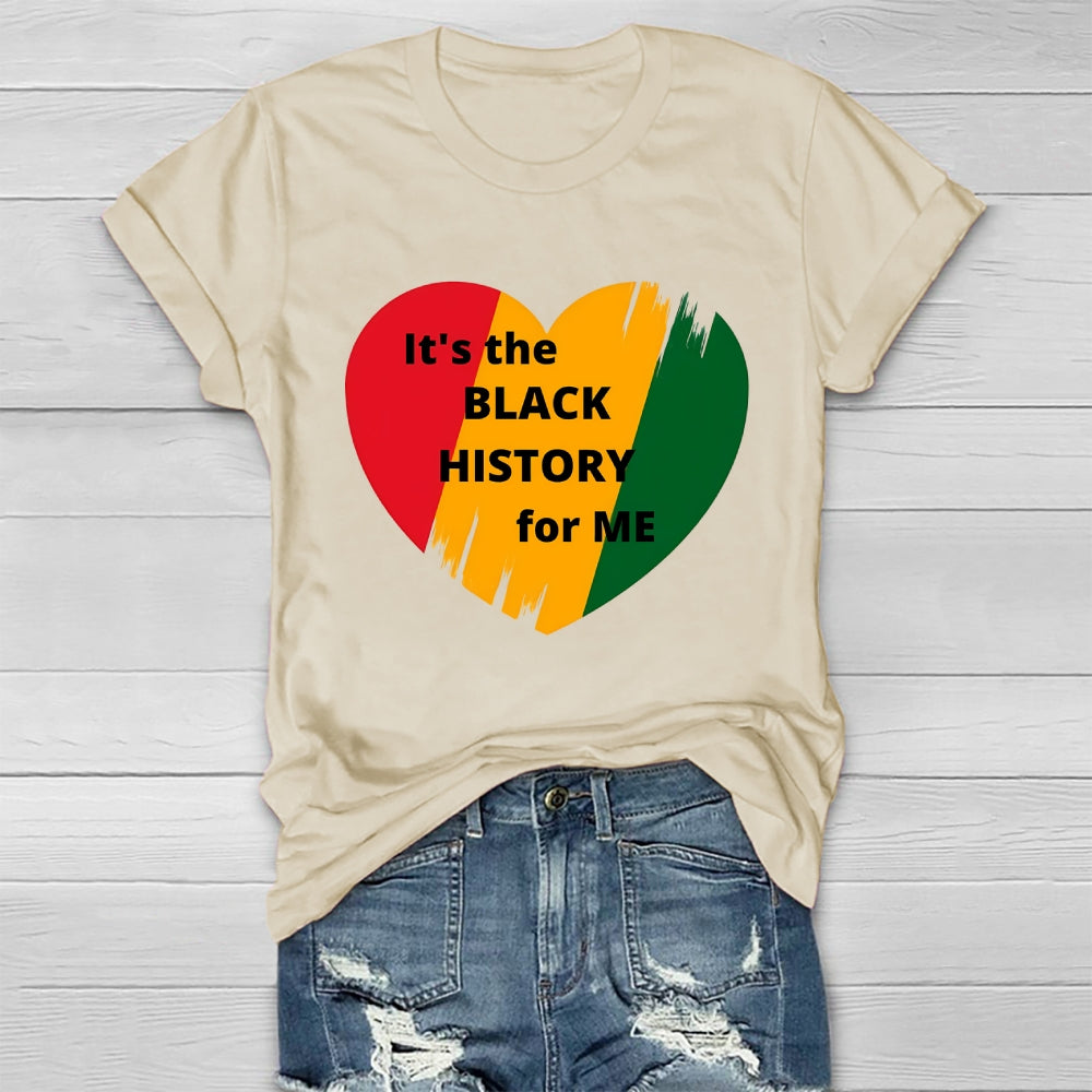 It's The Black History For Me  Healthwear T-shirt