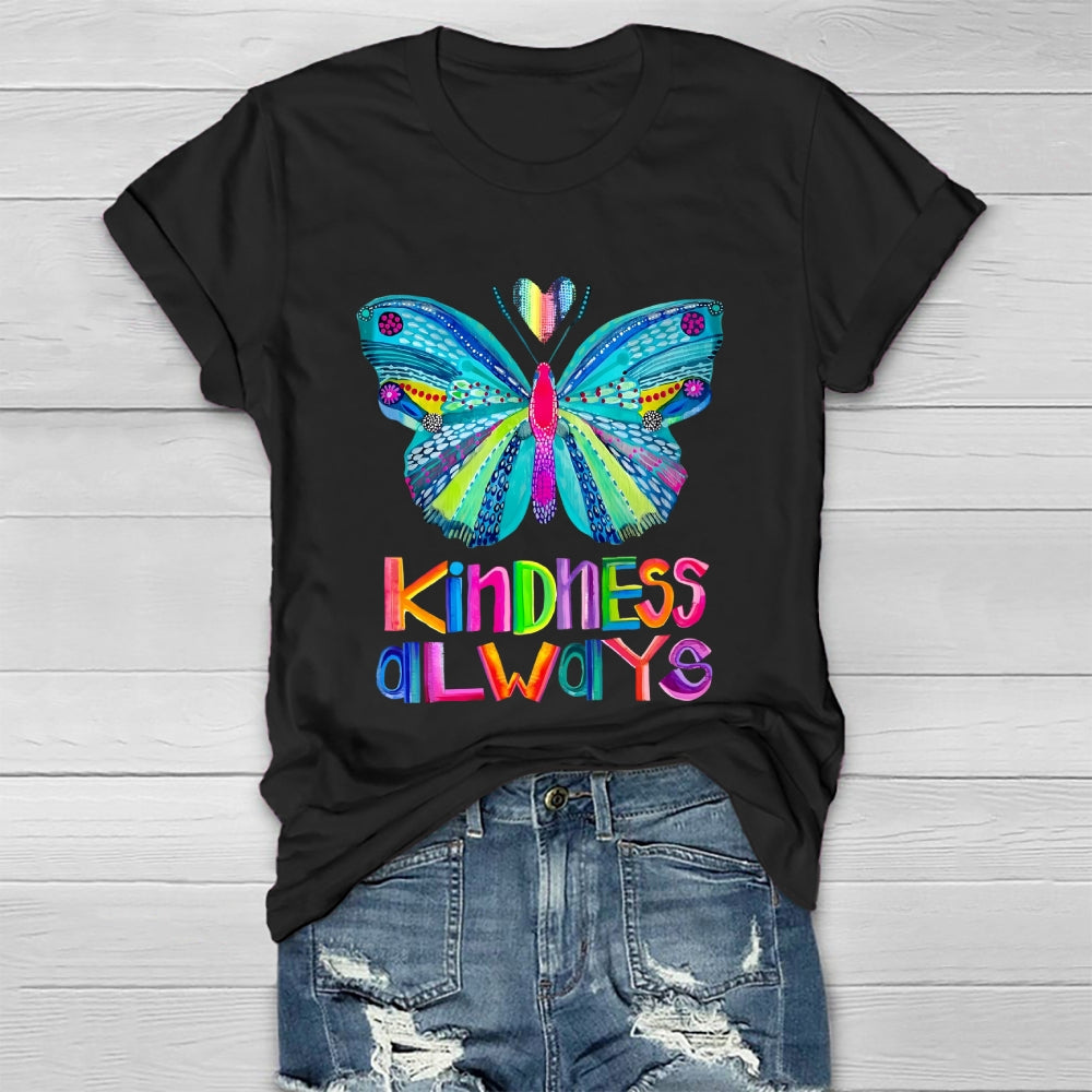 Kindness Always Butterfly Healthwear T-shirt
