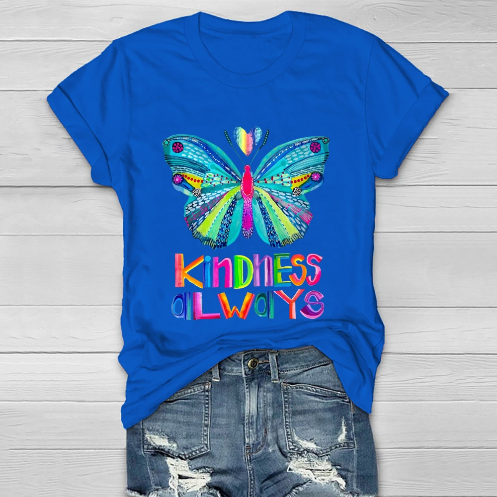 Kindness Always Butterfly Healthwear T-shirt