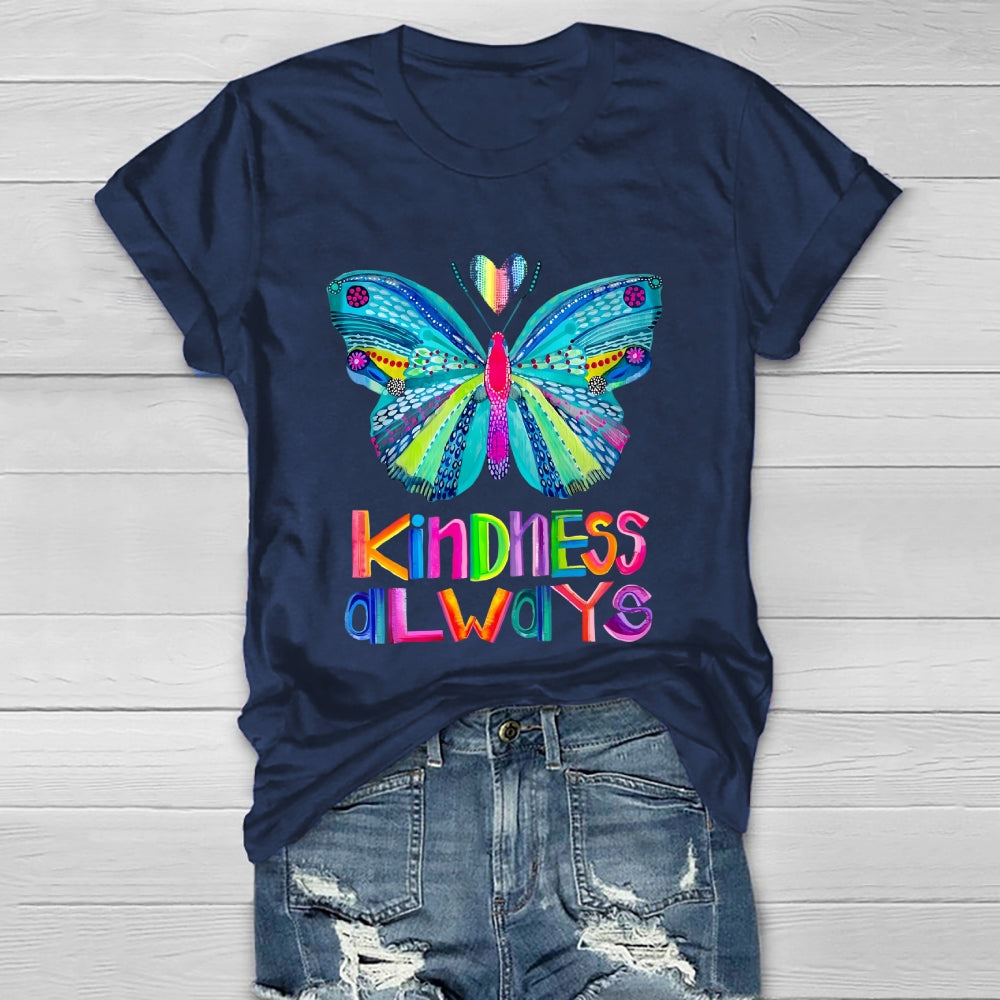 Kindness Always Butterfly Healthwear T-shirt