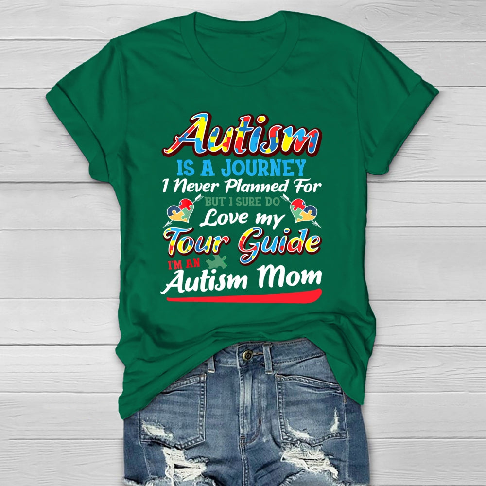 Autism Is A Journey I Never Planned Love My Guide Healthwear T-shirt