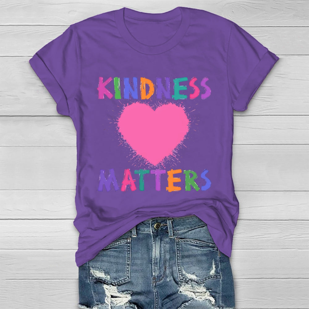 Kindness Matters Loving  Healthwear T-shirt