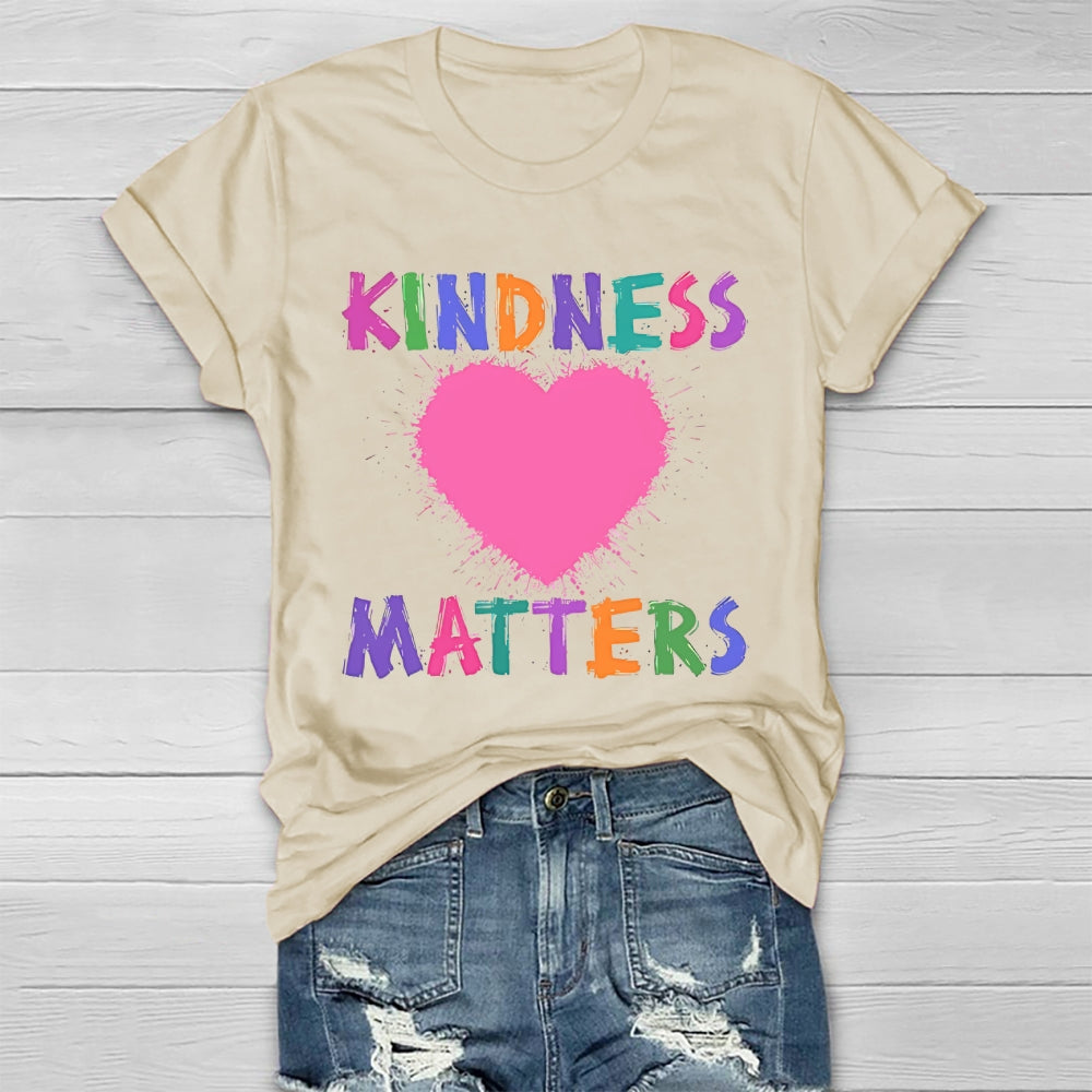 Kindness Matters Loving  Healthwear T-shirt