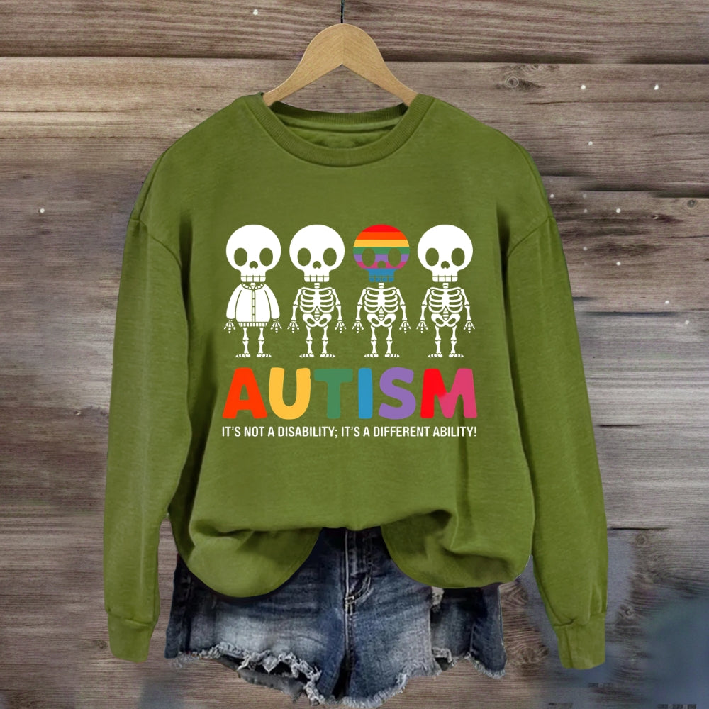 Autism It'S Not Disability Sweatshirt