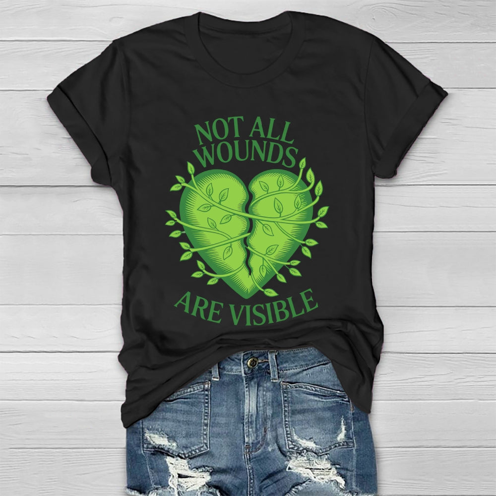 Not All Wounds Are Visible Healthwear T-shirt